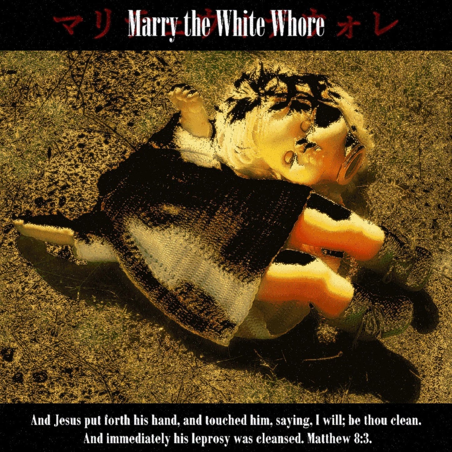 Marry the White Whore