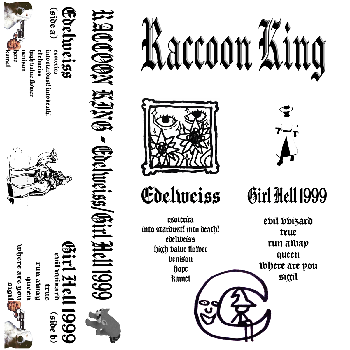 Raccoon King Edelweiss Girl Hell 1999 dual album cover and tracklist